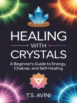 cover image of Healing with Crystals
